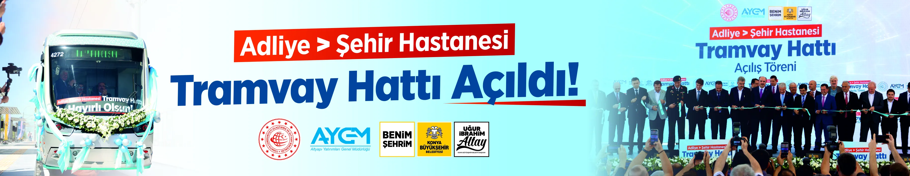 Adliye Şehir Hastanesi Tramvay Hattı Açılıyor