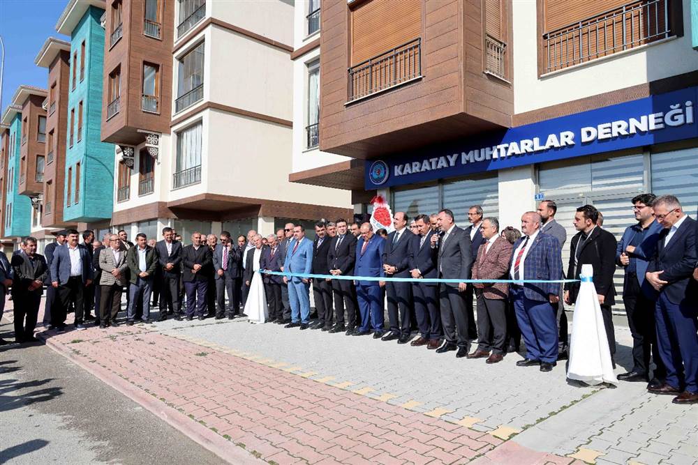 Karatay Muhtarlar Derneği’nin Yeni Hizmet Binası Açıldı