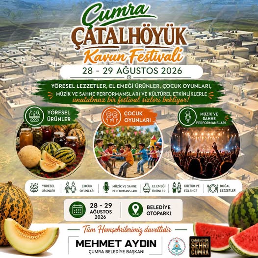 Çumra Çatalhöyük Kavun Festivali İçin Geri Sayım Başladı