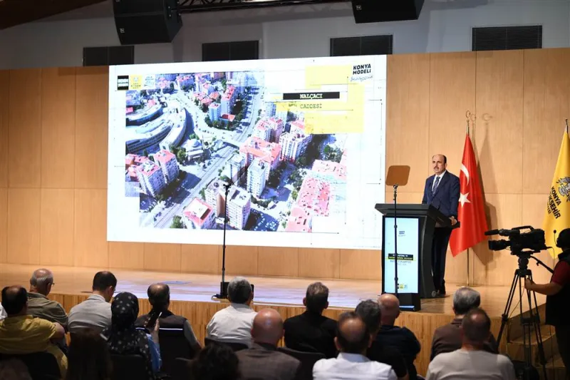 Konya’da kentsel dönüşüm ve kamulaştırma yatırımları 25,6 milyar liraya ulaştı