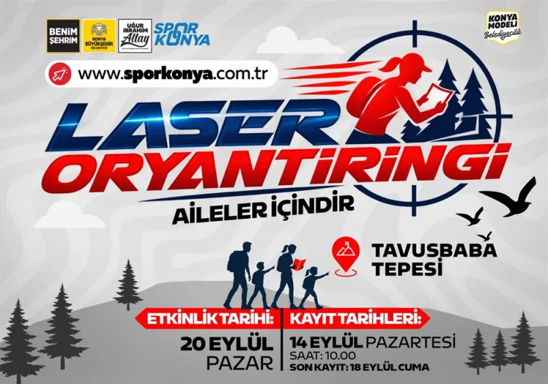 Sporsever aileler Konya Büyükşehir’in Laser Oryantiringi’nde buluşacak