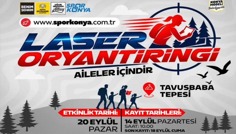 Sporsever aileler Konya Büyükşehir’in Laser Oryantiringi’nde buluşacak