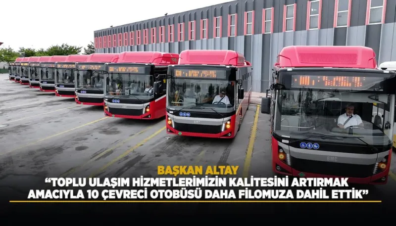 Konya Büyükşehir Belediyesi otobüs filosuna 10 yeni çevreci araç ekledi