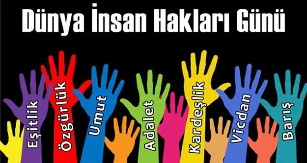 10 ARALIK DÜNYA İNSAN HAKLARI GÜNÜ