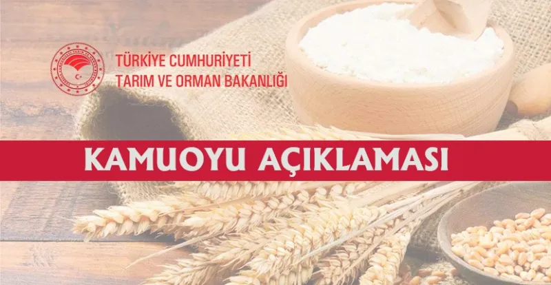 Tarım ve Orman Bakanlığından Kamuoyu Açıklaması;“TOPRAK MAHSULLERİ OFİSİ UN  REGÜLASYONUNA DEVAM EDECEKTİR”
