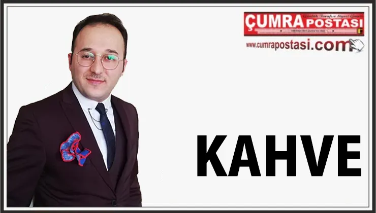 KAHVE