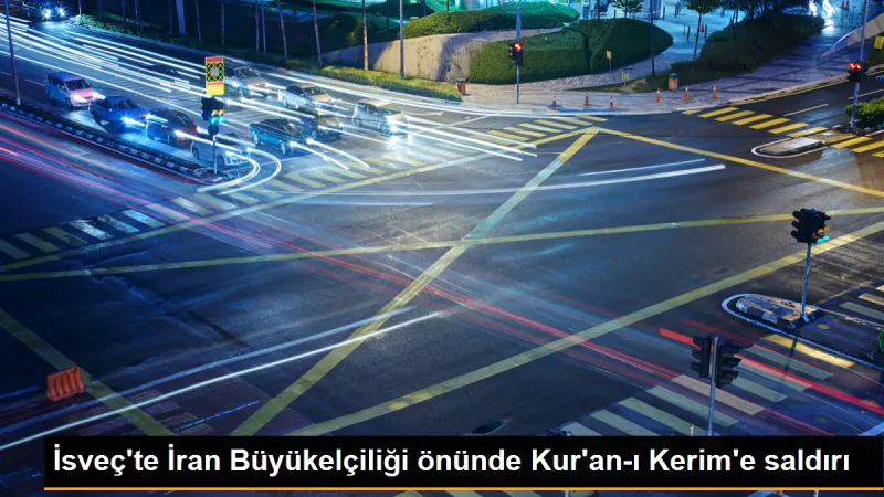 İsveç'te İran Büyükelçiliği önünde Kur'an-ı Kerim'e saldırı