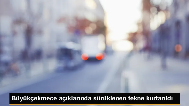 Büyükçekmece açıklarında sürüklenen tekne kurtarıldı