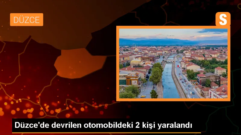 Düzce'de Otomobil Devrildi: 2 Kişi Ağır Yaralandı