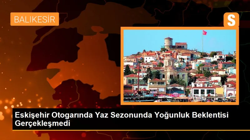 Eskişehir Otogarında Yaz Sezonunda Yoğunluk Beklenmedi