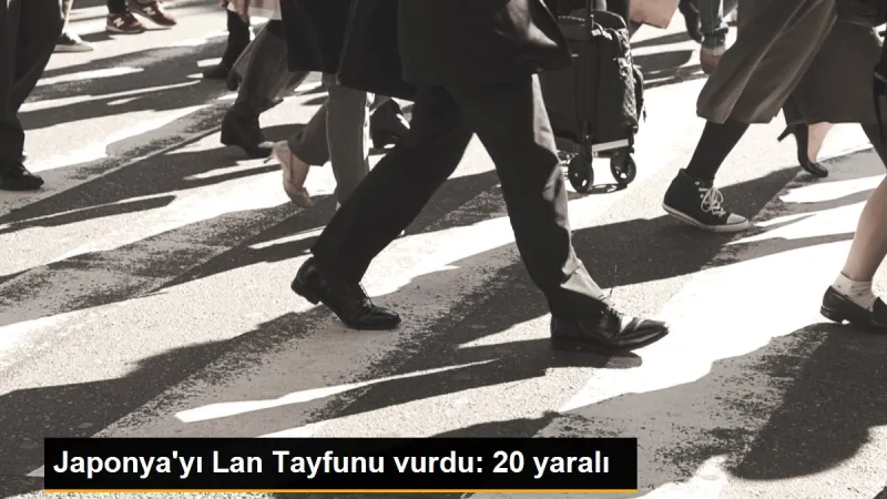 Japonya'yı Lan Tayfunu vurdu: 20 yaralı