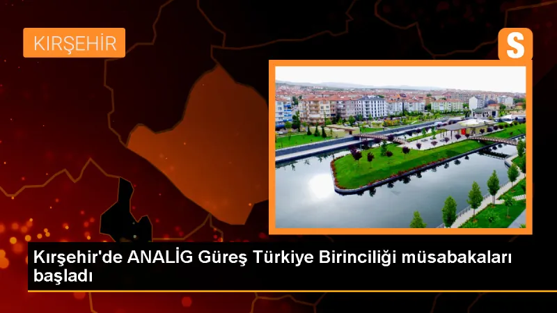 Kırşehir'de ANALİG Güreş Türkiye Birinciliği başladı