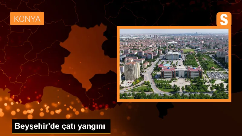 Konya Beyşehir'de İki Katlı Evde Çıkan Yangın Söndürüldü