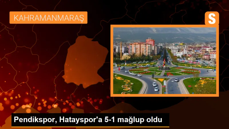 Pendikspor, Hatayspor'a 5-1 mağlup oldu