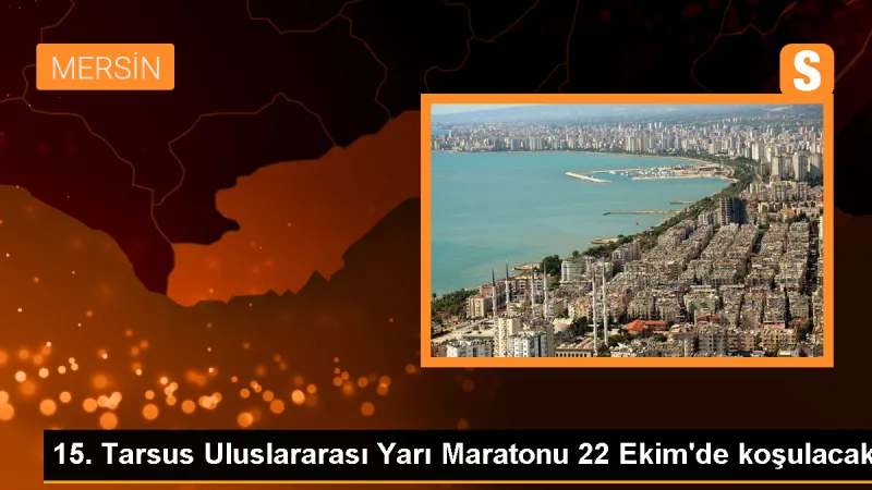 Tarsus'ta Uluslararası Yarı Maraton Başlıyor