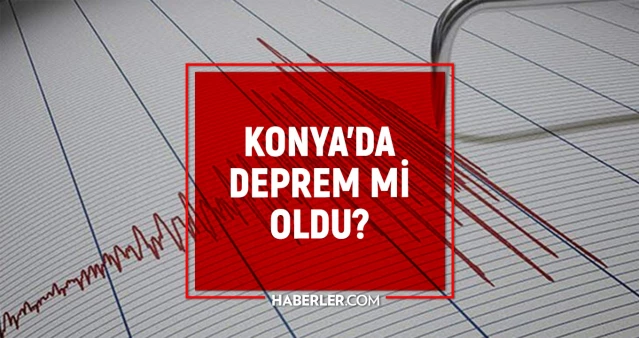 Konya Kulu'da deprem mi oldu? 28 Ekim Konya'da Az önce deprem mi oldu? AFAD ve Kandilli deprem listesi!