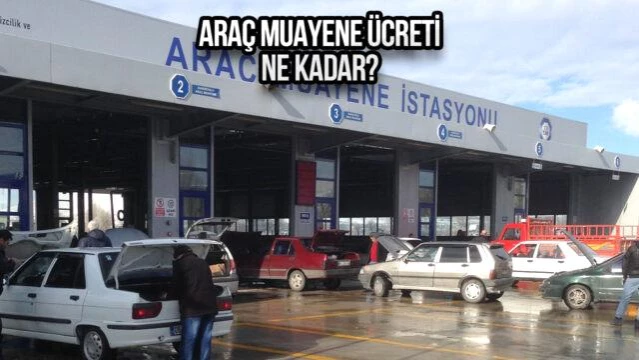 TÜVTÜRK: Araç muayene ücretleri 2024'e kadar geçerli