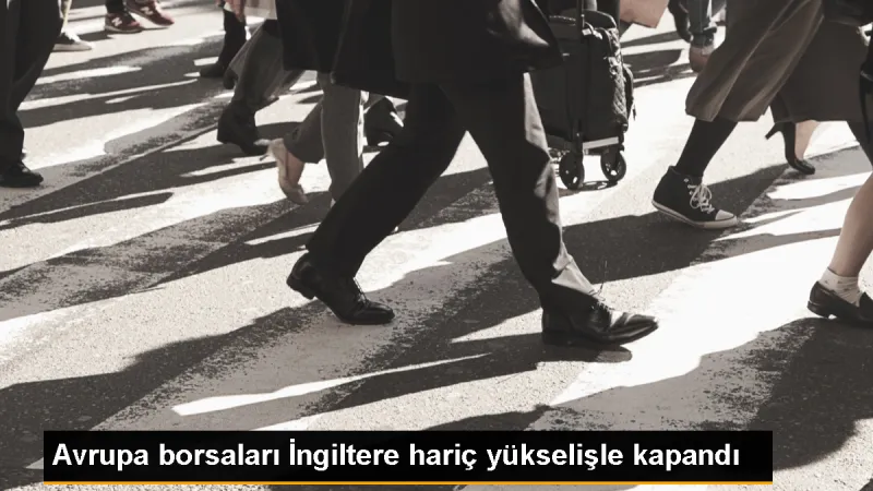 Avrupa Borsaları Yükselişle Kapandı - Son Dakika