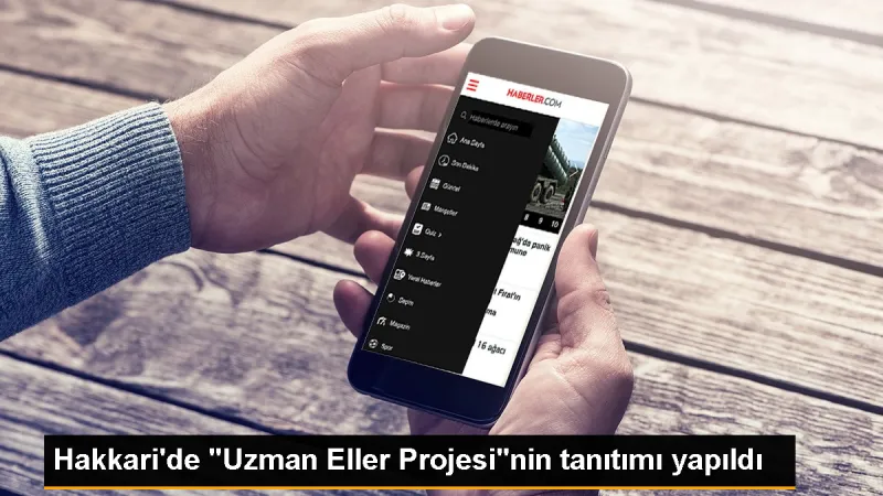 Hakkari'de Uzman Eller Projesi Tanıtıldı