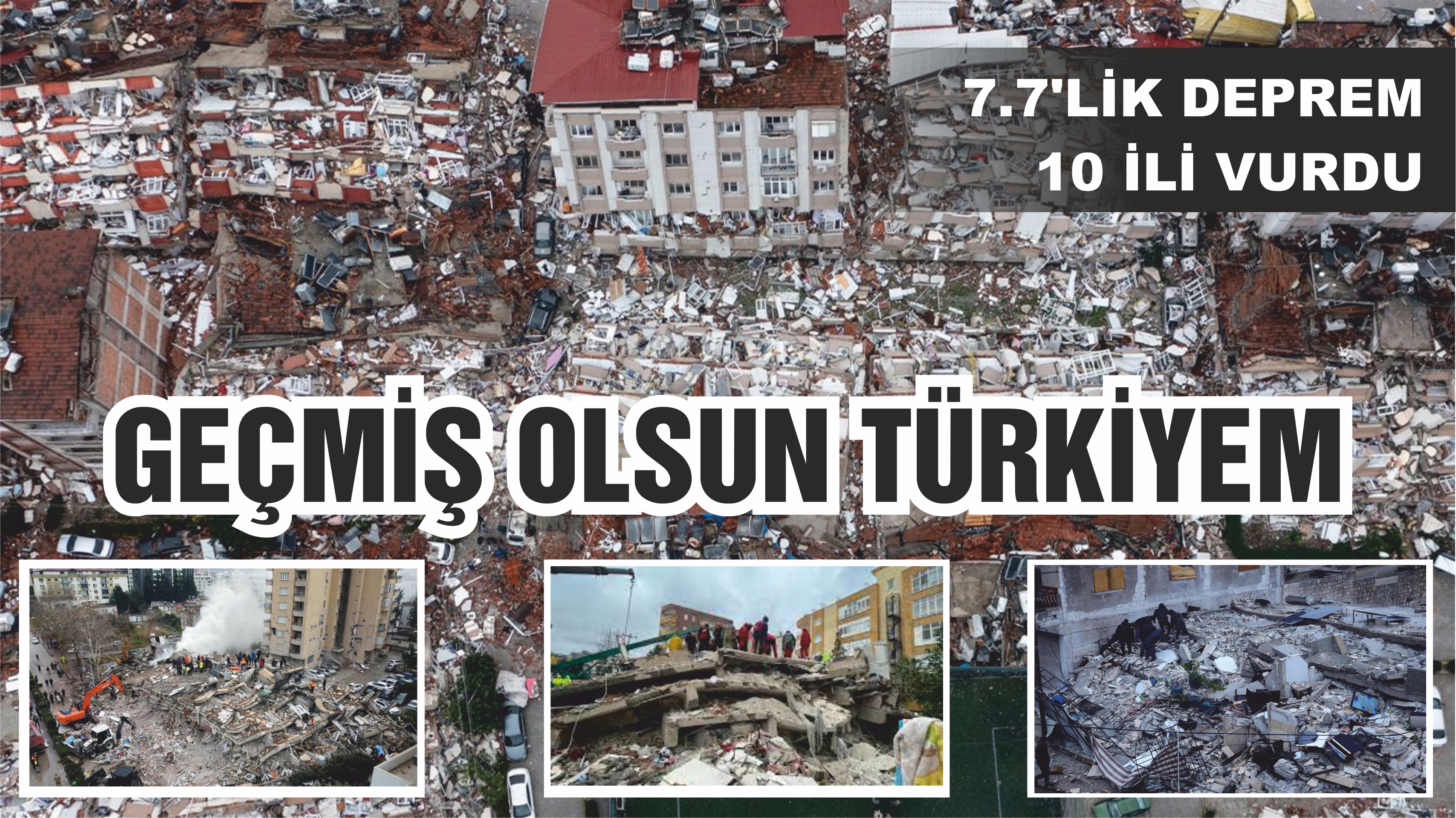 GEÇMİŞ OLSUN TÜRKİYEM