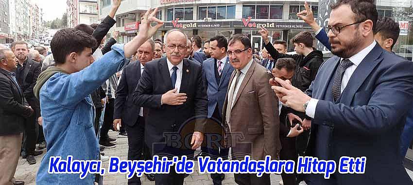 MHP GENEL BAŞKAN YARDIMCISI KALAYCI BEYŞEHİR'DE PARTİLİLERE HİTAP ETTİ