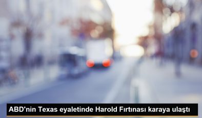 ABD’nin Texas eyaletinde Harold Fırtınası karaya ulaştı