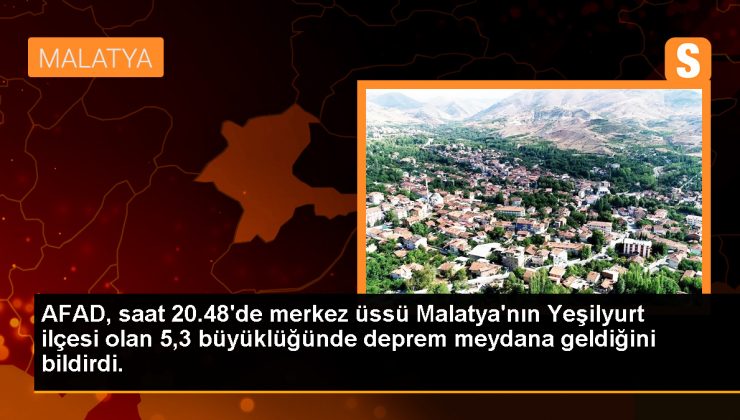 AFAD, saat 20.48’de merkez üssü Malatya’nın Yeşilyurt ilçesi olan 5,3 büyüklüğünde deprem meydana geldiğini bildirdi.