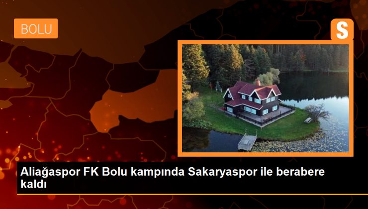 Aliağaspor FK Bolu kampında Sakaryaspor ile berabere kaldı 1 Aliağaspor FK Bolu kampında Sakaryaspor ile berabere kaldı