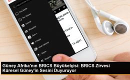 BRICS Zirvesi, Küresel Güney’in Sesini Duyurmayı Hedefliyor