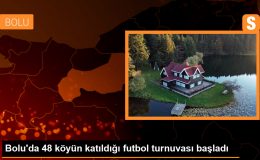 Bolu’da 48 köyün katıldığı futbol turnuvası başladı