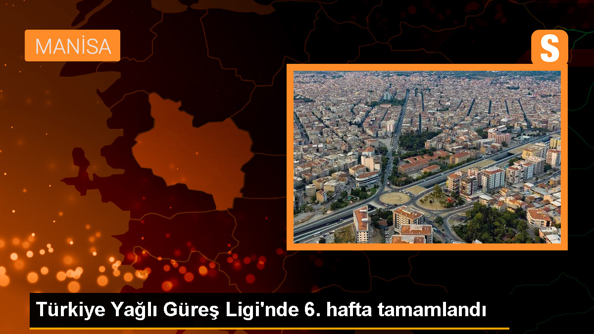 CW Enerji Türkiye Yağlı Güreş Ligi'nde 6. Hafta Sonuçları