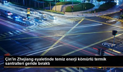 Çin’in Zhejiang eyaletinde temiz enerji kömürlü termik santralleri geride bıraktı