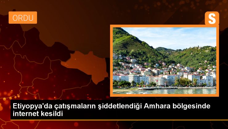 Etiyopya’nın Amhara bölgesinde çatışmaların ardından internet kesintisi yaşandı