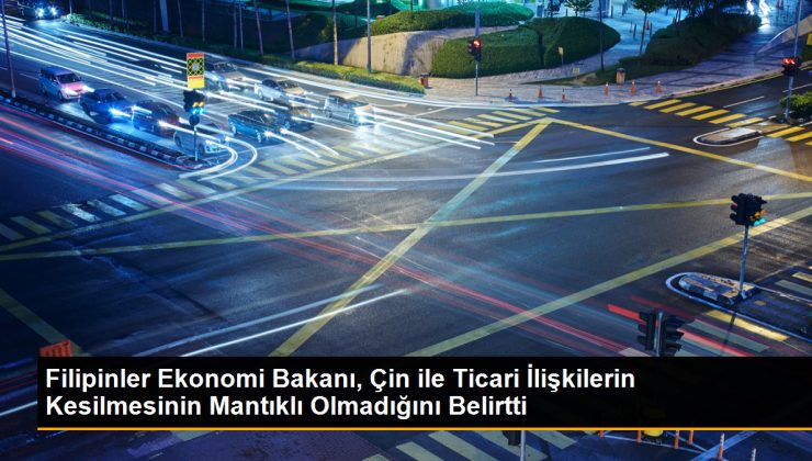 Filipinler Ekonomi Bakanı, Çin ile Ticari İlişkilerin Kesilmesinin Mantıklı Olmadığını Belirtti 1 Filipinler Ekonomi Bakanı, Çin ile Ticari İlişkilerin Kesilmesinin Mantıklı Olmadığını Belirtti