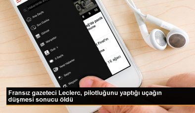 Fransız Gazeteci Gerald Leclerc Uçağın Düşmesi Sonucu Hayatını Kaybetti