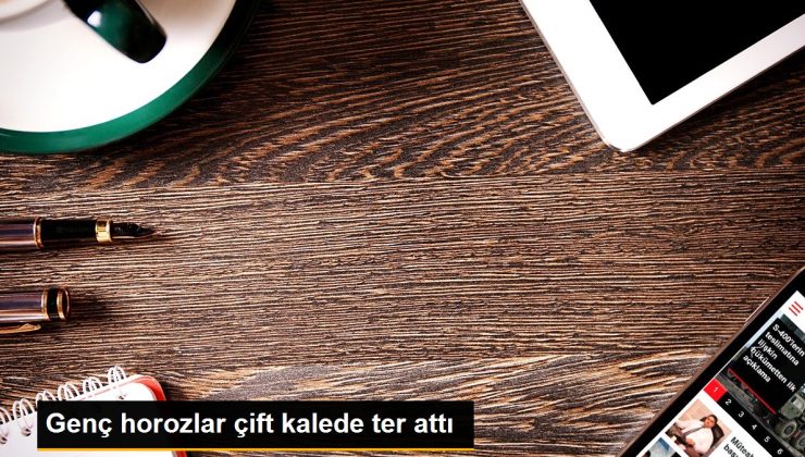 Genç horozlar çift kalede ter attı 1 Genç horozlar çift kalede ter attı