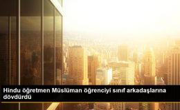 Hindu öğretmen Müslüman öğrenciyi sınıf arkadaşlarına dövdürdü