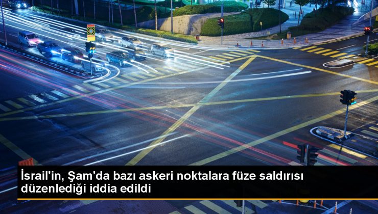 İsrail, Şam’daki Askeri Noktalara Füze Saldırısı Gerçekleştirdi
