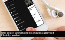 İsrail askerleri Batı Şeria’da 4 Filistinliyi yaraladı, ambulans görevlisine saldırdı