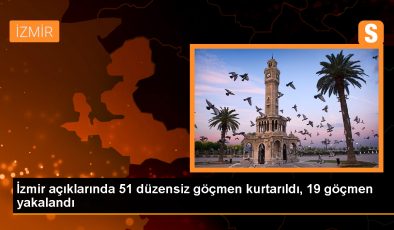 İzmir açıklarında 51 düzensiz göçmen kurtarıldı, 19 göçmen yakalandı