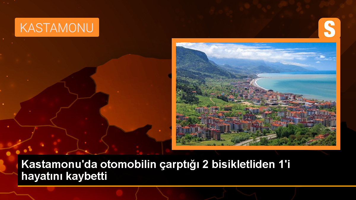 Kastamonu'da otomobilin çarpması sonucu bir bisikletli hayatını kaybetti