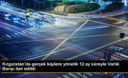 Kırgızistan’da Varlık Barışı uygulaması başlatıldı