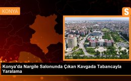 Konya’da Nargile Salonunda Çıkan Kavgada Tabancayla Yaralama