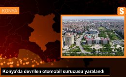 Konya’da devrilen otomobil sürücüsü yaralandı