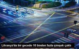 Litvanya’da Şiddetli Fırtına ve Şimşekler