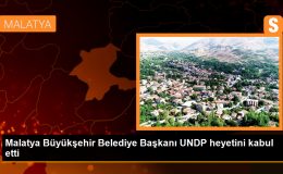 Malatya Büyükşehir Belediye Başkanı Selahattin Gürkan, UNDP Türkiye Mukim Temsilcisi Louisa Vinton ve heyetiyle görüştü