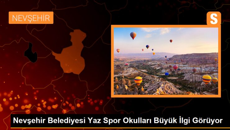Nevşehir Belediyesi Yaz Spor Okulları Büyük İlgi Görüyor