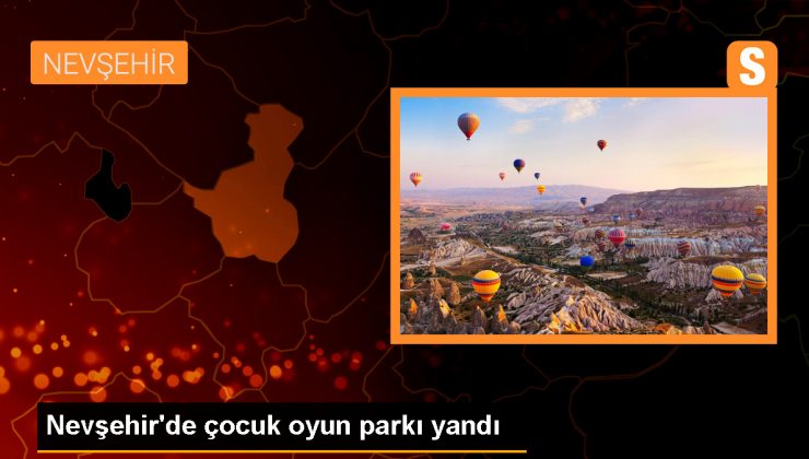 Nevşehir’de çocuk oyun parkında yangın çıktı