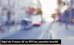 Nijer’de Askeri Darbe Sonrası France 24 ve RFI Yayınları Kesildi