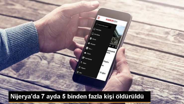 Nijerya’da 7 Ayda 5 Binden Fazla Kişi Öldürüldü
